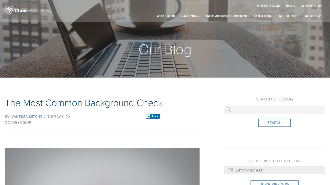The Most Common Background Check - Choice Screening